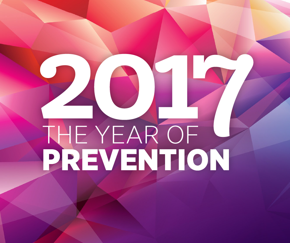 2017 - The Year of Prevention