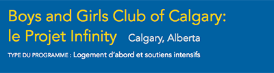 Boys and Girls Club of Calgary : le Projet Infinity