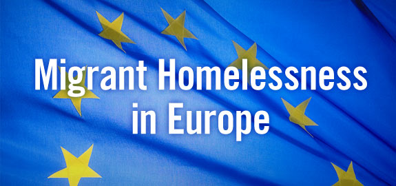 Migrant Homelessness in Europe Migrant Homelessness in Europe