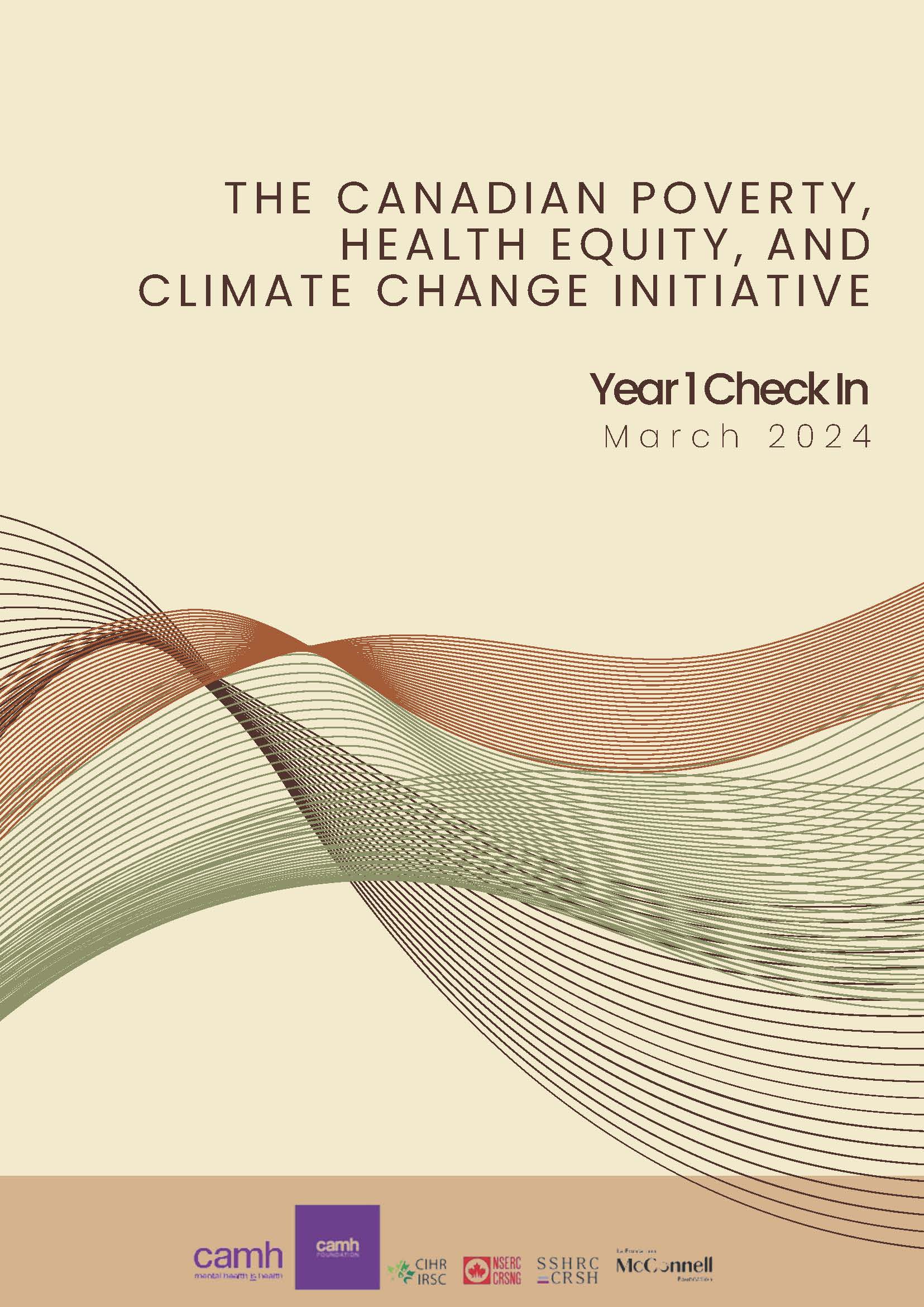 The Canadian Poverty, Health Equity, and Climate Change Initiative Year 1 Report Cover